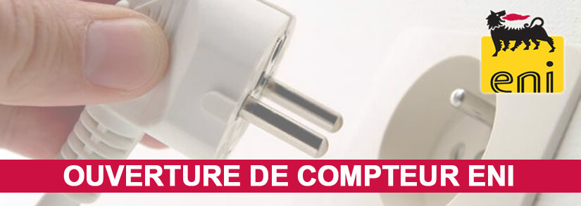 Ouverture de compteur avec Eni