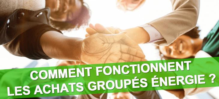 Achat groupé énergie : fonctionnement
