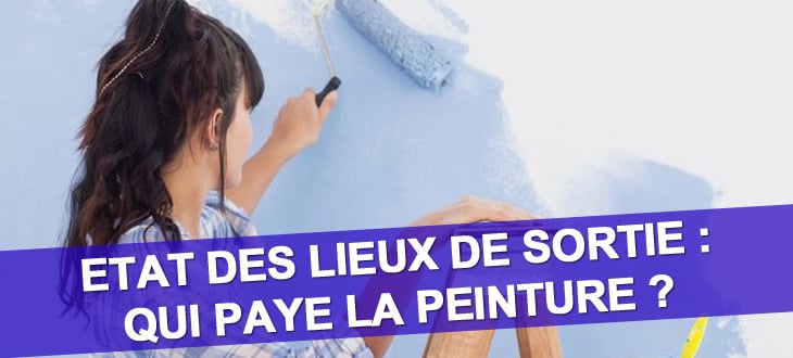 Etat des lieux de sortie peinture