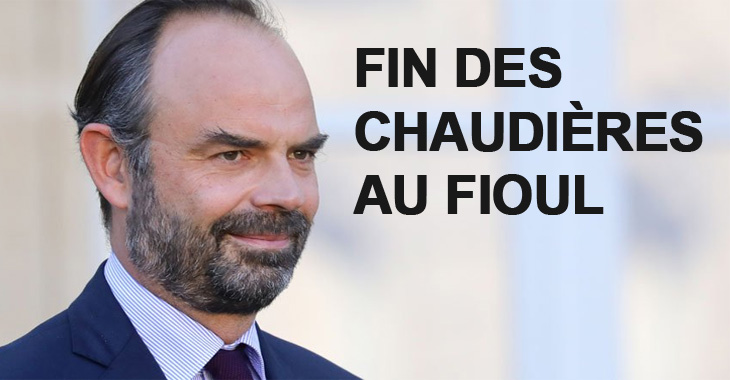 Fin chaudiere fioul Edouard Philippe