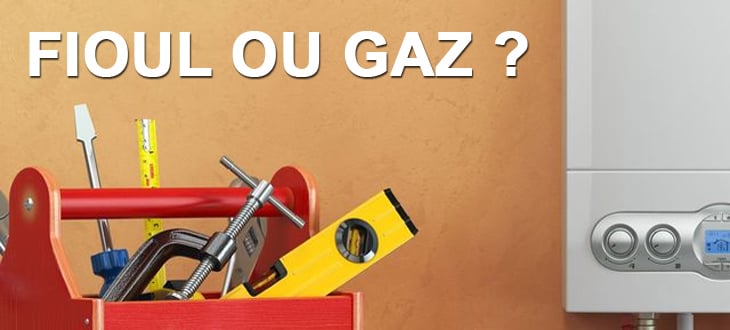 Fioul ou gaz