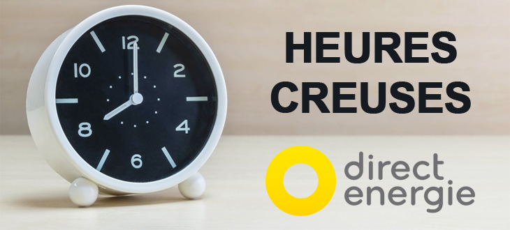 Heure creuse Direct Energie