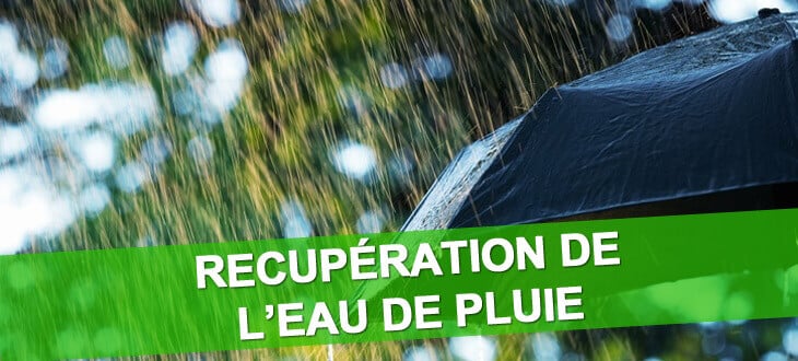 Recuperation Eau de Pluie