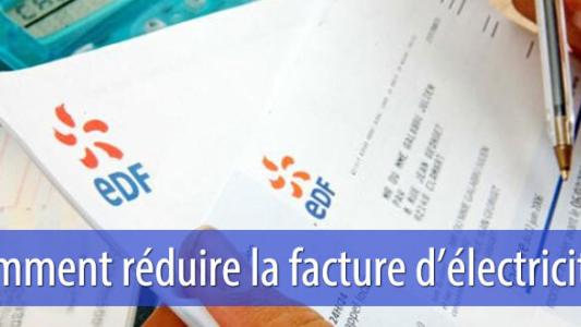 Comment réduire la facture d'électricité
