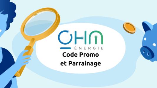 Parrainage et code promo Ohm Énergie